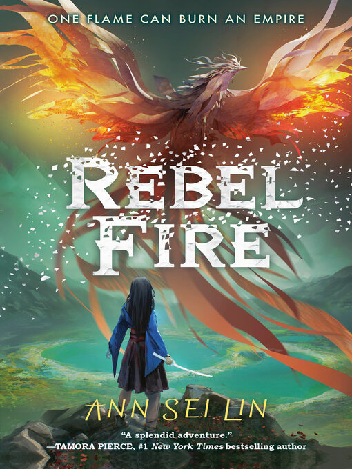 Title details for Rebel Fire by Ann Sei Lin - Available